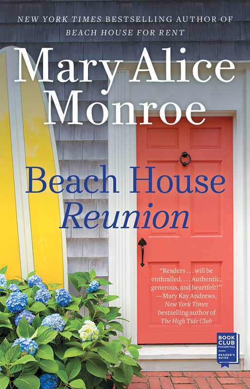Simon & Schuster - Beach House Reunion by Mary Alice Monroe